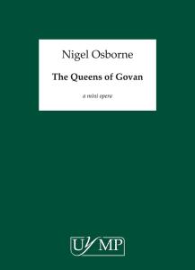 Nigel Osborne: The Queens of Govan