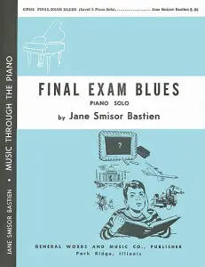 Jane Bastien: Final Exam Blues