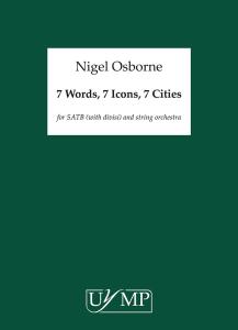 Nigel Osborne: Seven Words, Seven Icons, Seven Cities