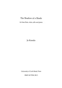 Jo Kondo: The Shadow Of A Shade (Score)