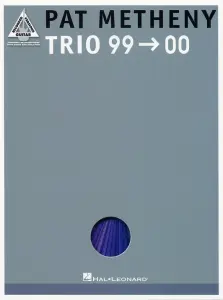 Pat Metheny Trio: 99 - 00
