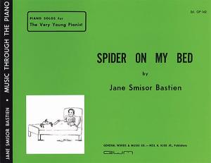 Jane Bastien: Spider On My Bed