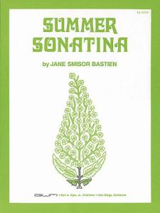 Jane Bastien: Summer Sonatina
