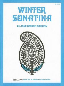 Jane Bastien: Winter Sonatina