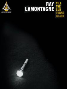 Ray LaMontagne: Till The Sun Turns Black (TAB)