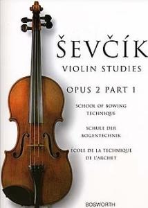 The Original Sevcik Violin Studies: School Of Bowing Technique Part 1