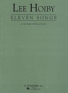 Lee Hoiby: Eleven Songs (Medium Voice/Piano)