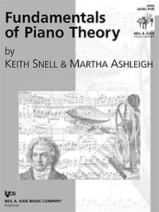 Keith Snell/Martha Ashleigh: Fundamentals Of Piano Theory - Level 5