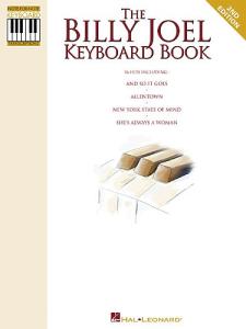 Billy Joel: The Billy Joel Keyboard Book