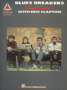 Blues Breakers: John Mayall With Eric Clapton
