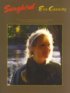 Eva Cassidy: Songbird (PVG)