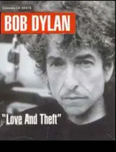 Bob Dylan: Love and Theft