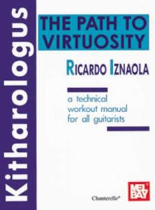 IZNAOLA: KITHAROLOGUS" The Path To Virtuosity"