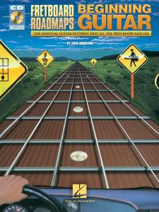 Fred Sokolow: Fretboard Roadmaps For The Beginning Guitarist