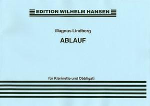 Magnus Lindberg: Ablauf (Clarinet And Percussion)