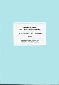 Maurice Ravel: Le Tombeau De Couperin (Wind Quintet Score)