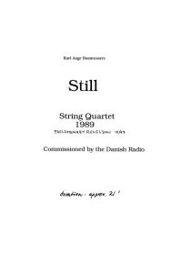 Karl Aage Rasmussen: Still - String Quartet No.4 (Score)
