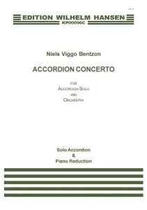 Niels Viggo Bentzon: Accordion Concerto (solo accordion and piano reduction)