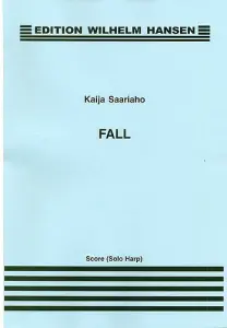 Kaija Saariaho: Fall (Maa)