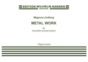 Magnus Lindberg: Metal Work