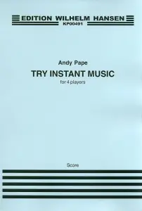 Andy Pape: Try Instant Music