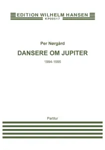 Per Nørgård: Dansere Om Jupiter - Score