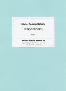 Niels Rosing-Schow: Windgeboren