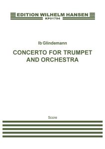 Ib Glindemann: Concerto For Trumpet (score)