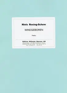 Niels Rosing-Schow: Windgeboren