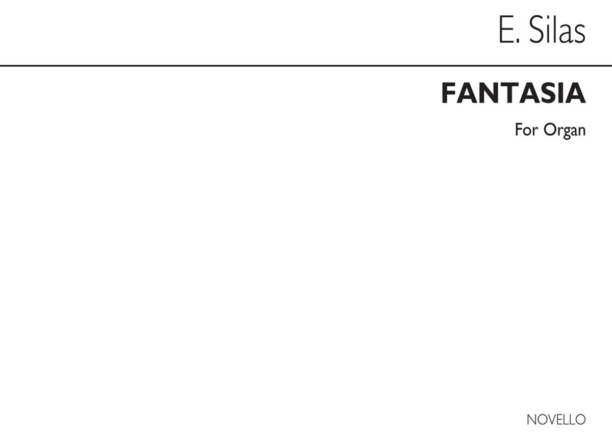 Edouard Silas: Fantasia In E Minor