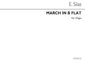 Silas, E March In Bb Organ