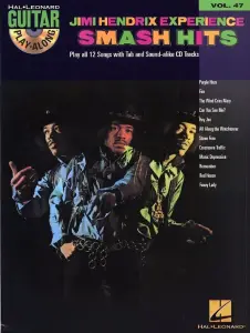 Guitar Play-Along Volume 47: Jimi Hendrix Experience Smash Hits