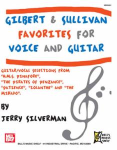 Gilbert and Sullivan Favorites for Voice and Guitar