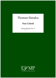 Thomas Simaku: Voci Celesti - String Quartet No. 3