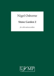 Nigel Osborne: Stone Garden 2