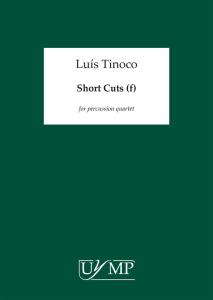 Luís Tinoco: Short Cuts (f) Score