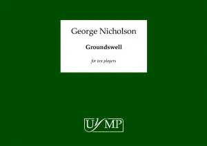 George Nicholson: Groundswell