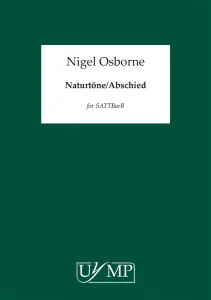 Nigel Osbourne: Naturt&ouml;ne/Abschied