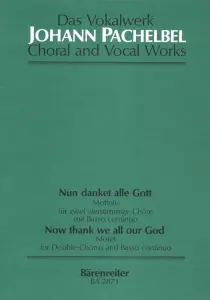Johann Pachelbel: Now thank we all our God