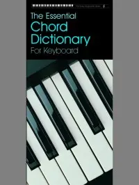The Easy Keyboard Library: Essential Chord Dictionary