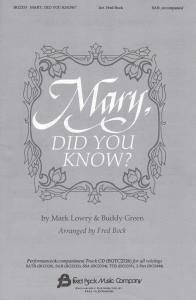 Mark Lowry/Buddy Green: Mary, Did You Know? (SAB)