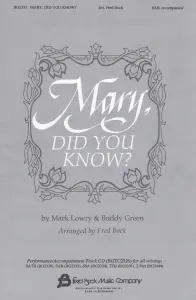 Mark Lowry/Buddy Green: Mary, Did You Know? (SAB)
