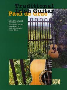 Paul De Grae: Traditional Irish Guitar (Book)