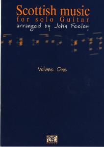 Scottish Music For Solo Guitar Vol. 1