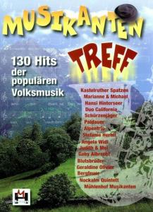 Musikantentreff: 130 Schlager der populären Volksmusik