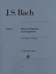 J.S. Bach: Little Preludes And Fugues (Urtext Edition)