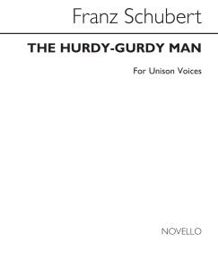Schubert The Hurdy-gurdy Man Unison