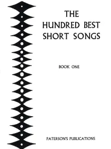 The Hundred Best Short Songs Book One
