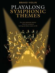 Bravo!: Playalong Symphonic Themes (Violin)