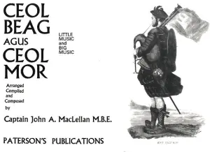 Captain John A. MacLellan: Ceol Beag Agus Cel Mor